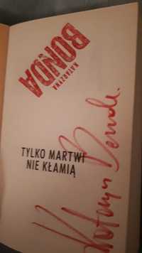 Książka z autografem Tylko Martwi Nie Kłamią - Katarzyna Bonda pocket