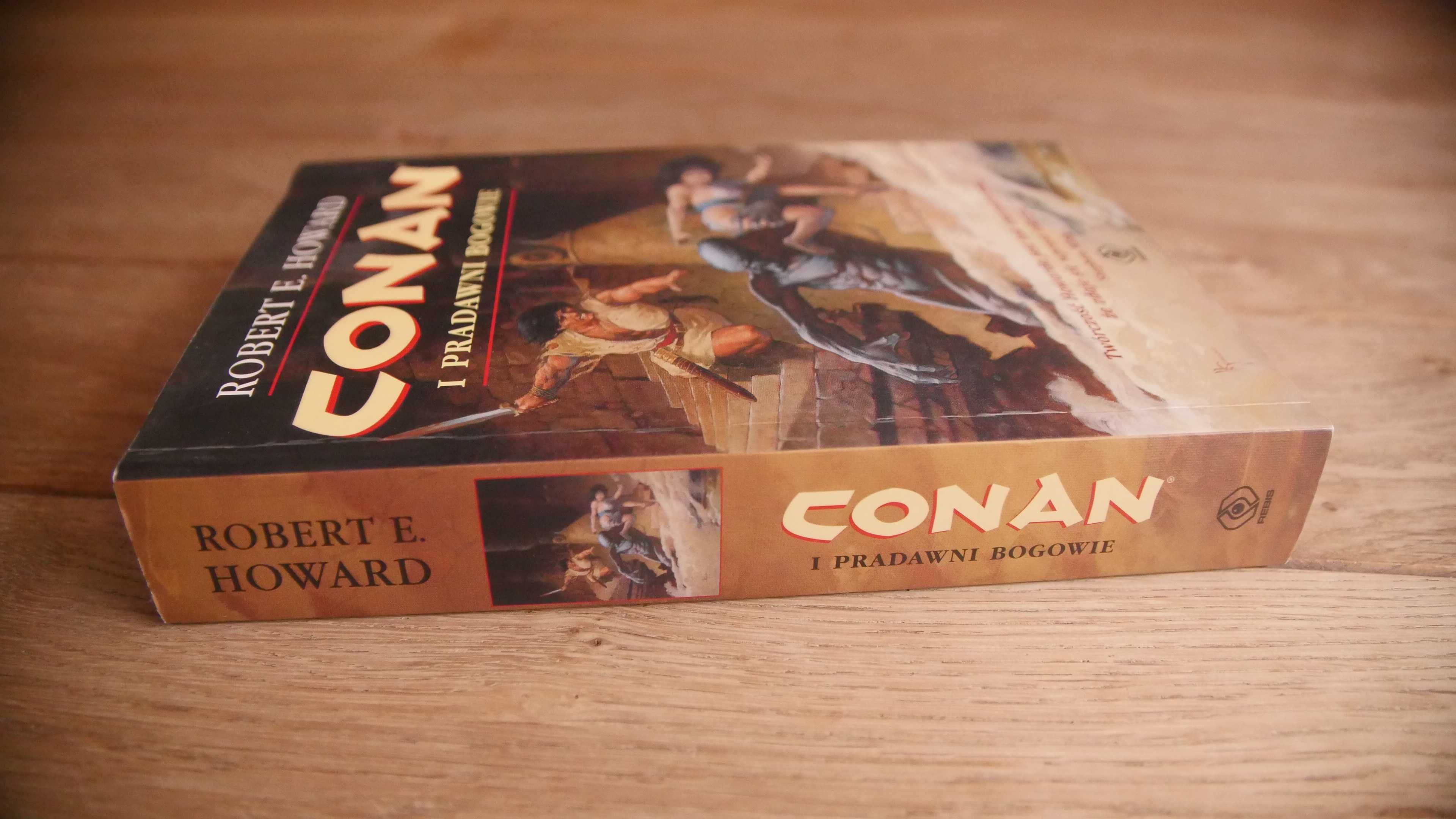 "Conan i Pradawni Bogowie" - Robert E.Howard