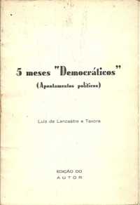 5 meses «democráticos» (apontamentos políticos)