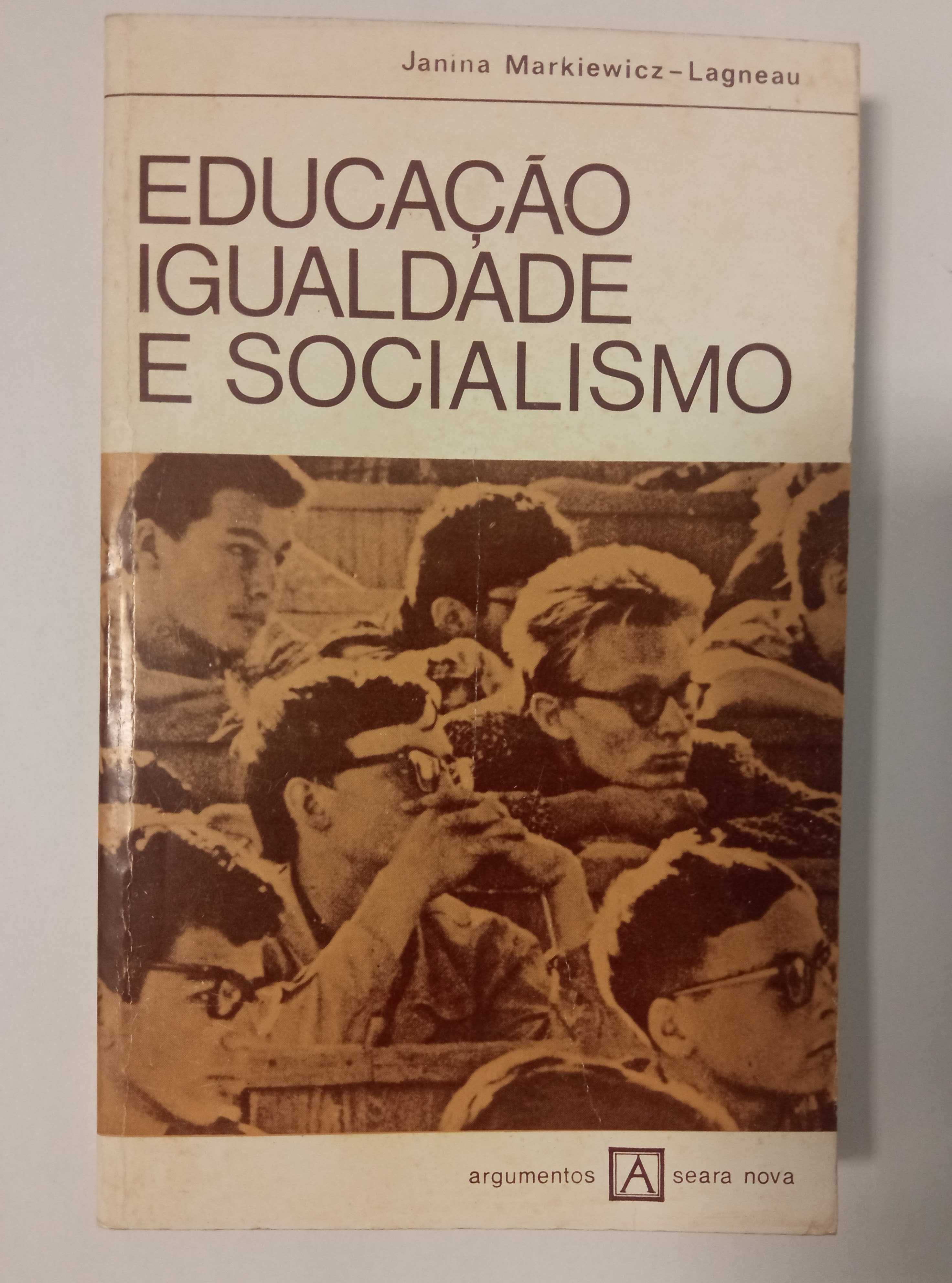 Educação, Igualdade e Socialismo, de Janina Markiewicz-Lagneau