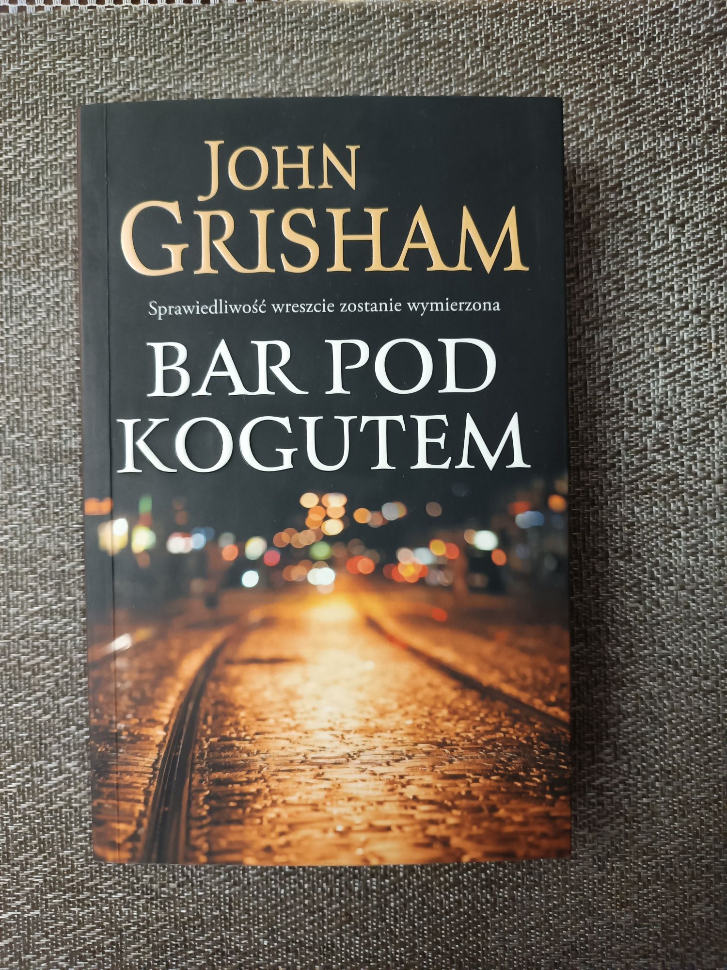 Bar Pod Kogutem Joh Grisham