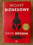 "Wojny biznesowe" - David Brown
