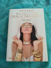 "Bajecznie bogaci azjaci" Kevin Kwan