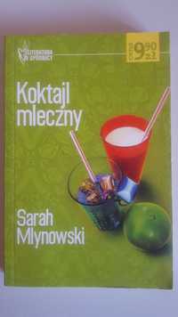 Koktajl mleczny, Sarah Mlynowski