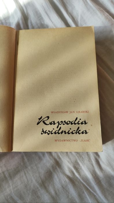 Książka Rapsodia Świdnicka - Władysław Jan Grabski Historia