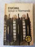 Enigma ląduje w Normandii -Brzeski wydanie I - 1982 seria Żółty Tygrys