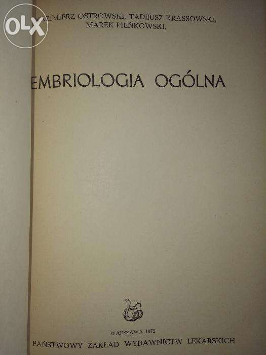 Embriologia ogólna - K. Ostrowski, T. Krassowski, M. Pieńkowski