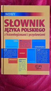 Słownik języka polskiego z frazeologizmami i przysłowiami