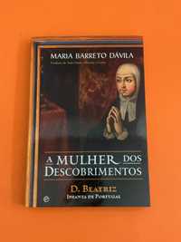 A Mulher dos Descobrimentos: D. Beatriz, Infanta de Portugal