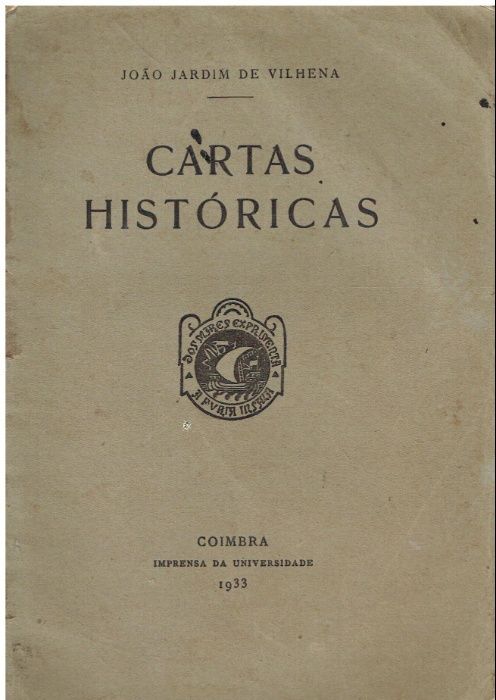 8317 - Cartas Históricas de João jardim de Vilhena