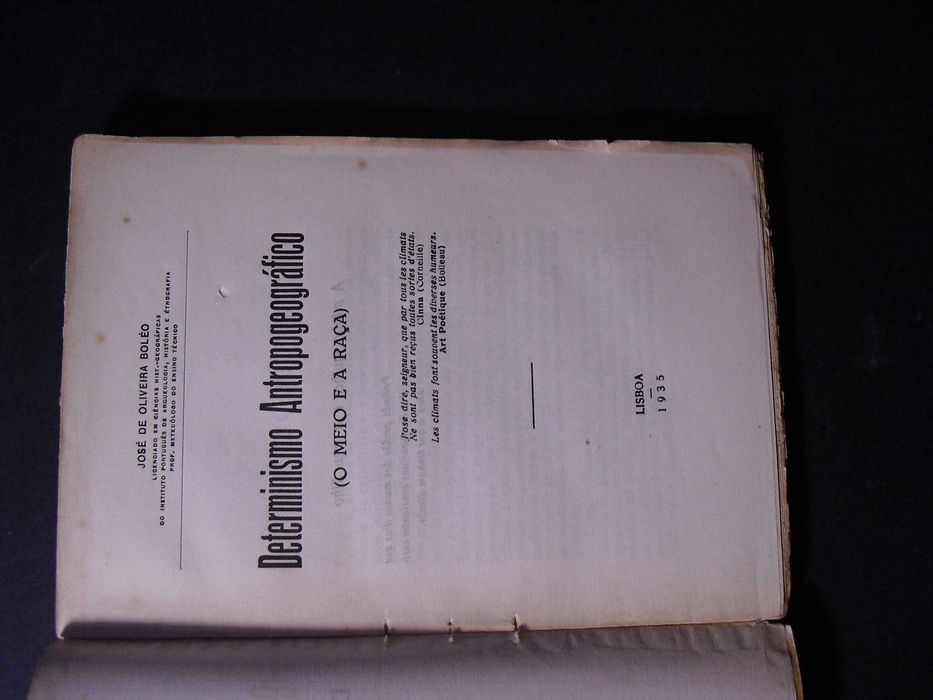 Boléo (José de Oliveira);Determinismo Antropogeográfico