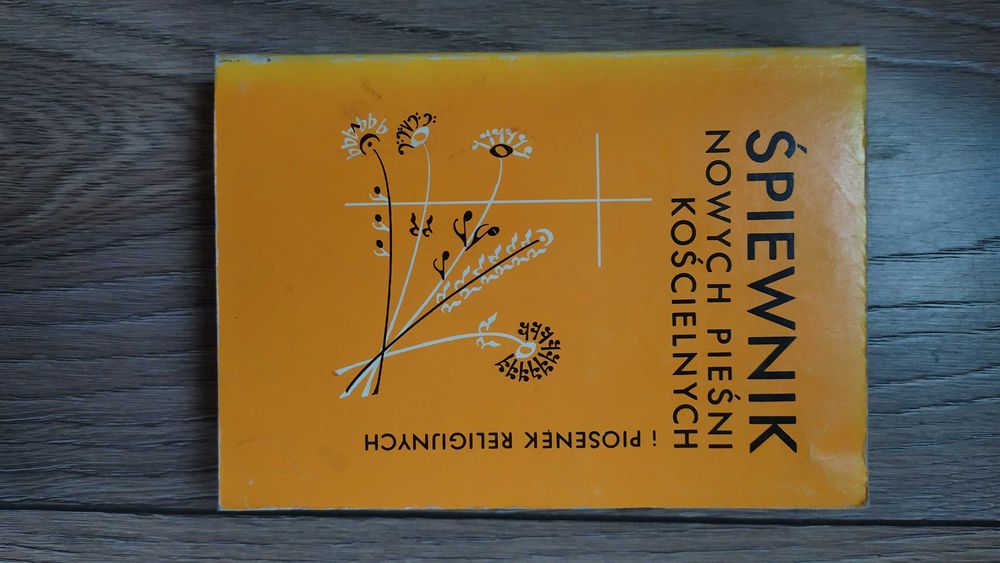 Śpiewnik nowych pieśni kościelnych i piosenek religijnych