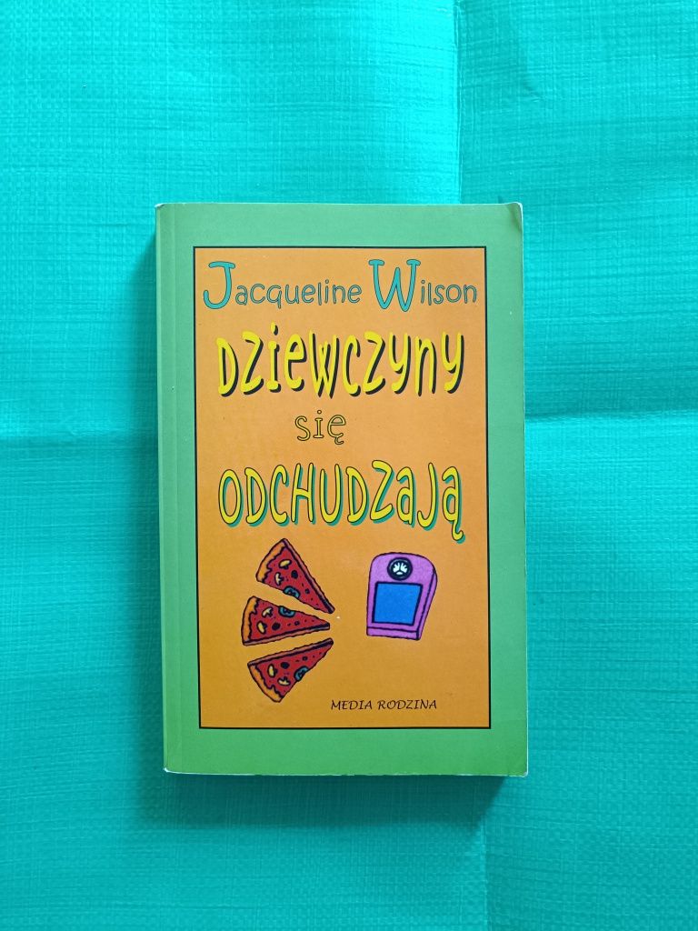 Dziewczyny się odchudzają Jacqueline Wilson książka