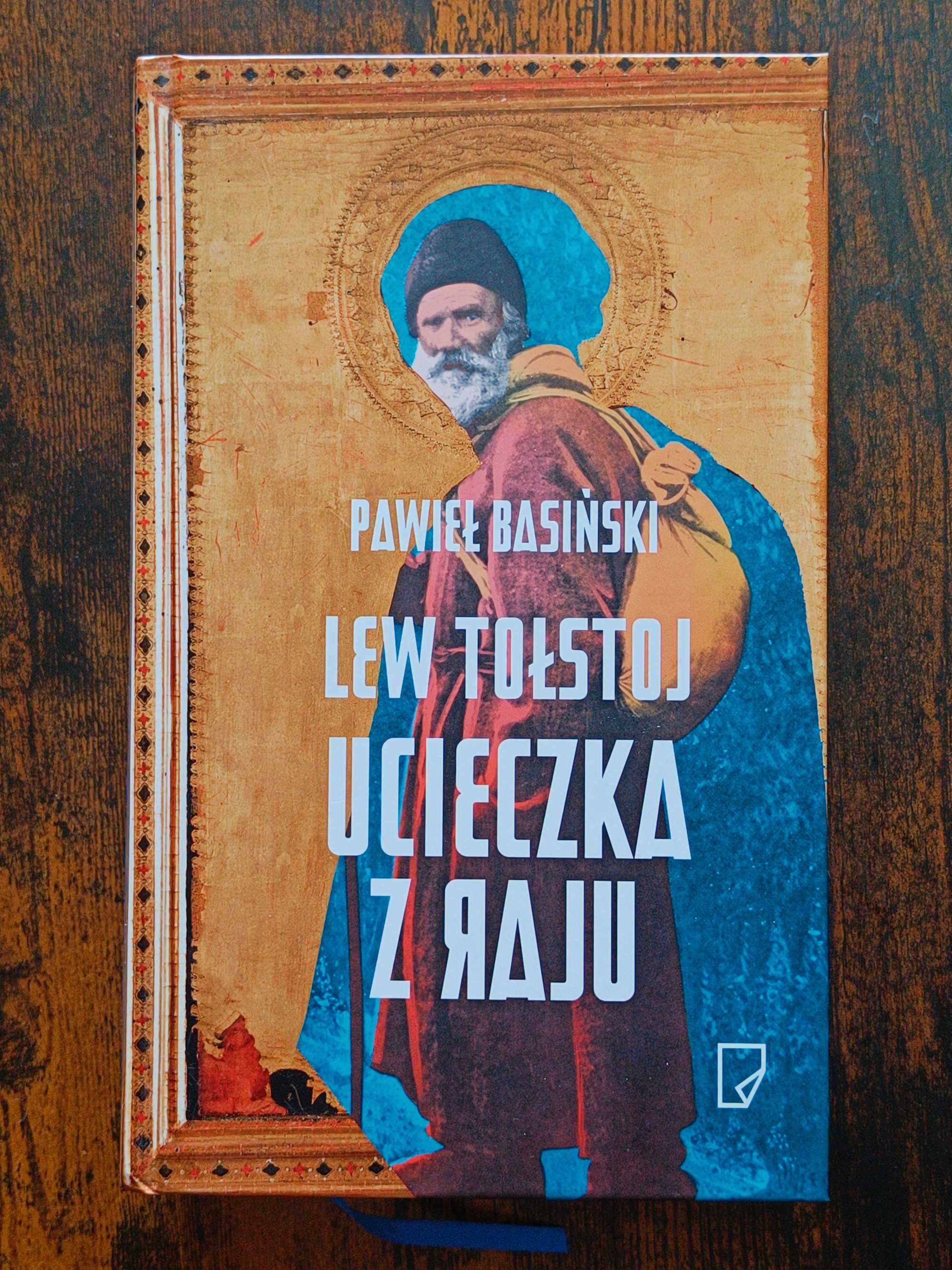 Ładny Stan. Lew TOŁSTOJ UCIECZKA Z RAJU Basiński