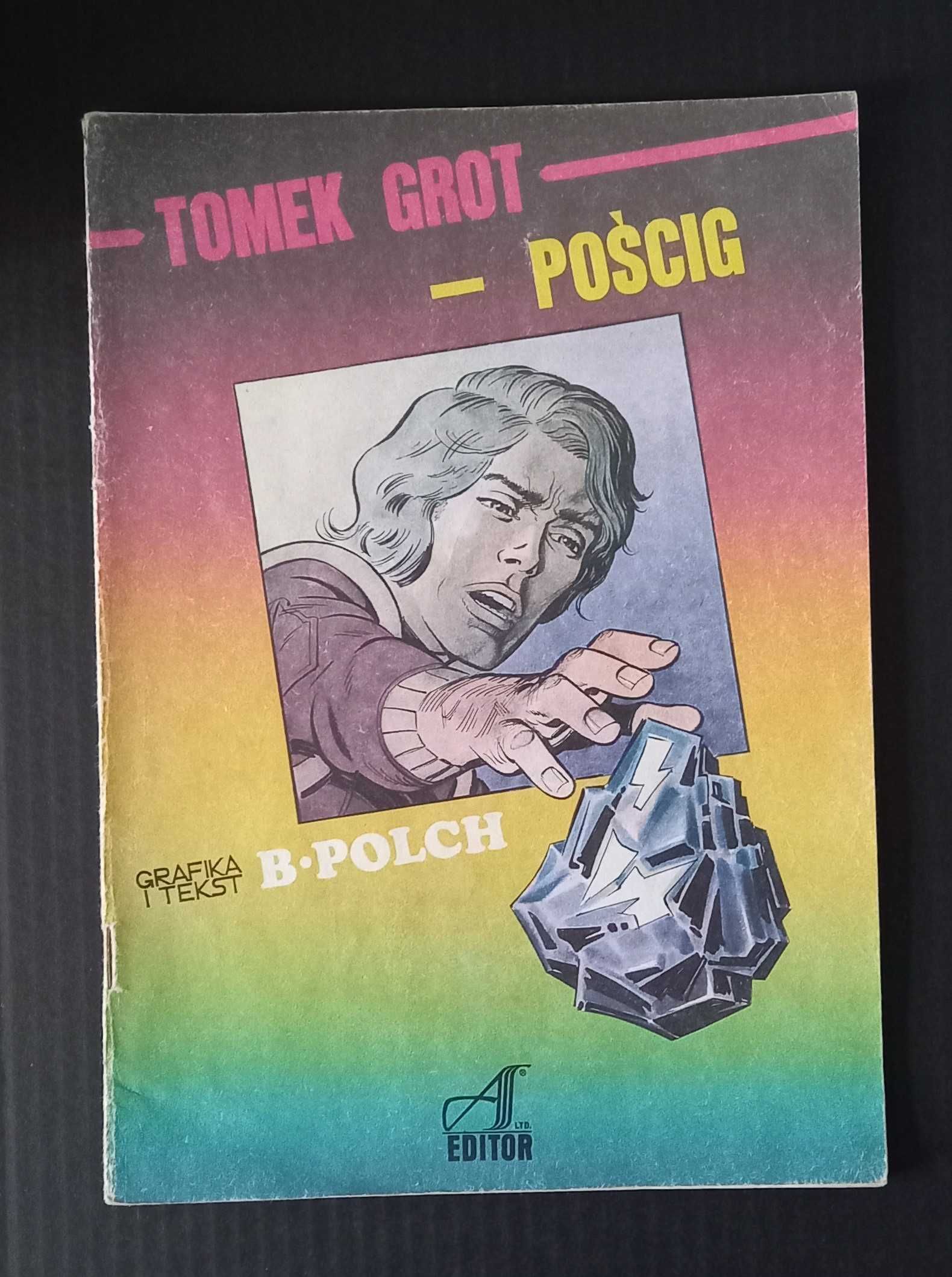 Tomek Grot Pościg