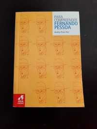 Para Compreender Fernando Pessoa