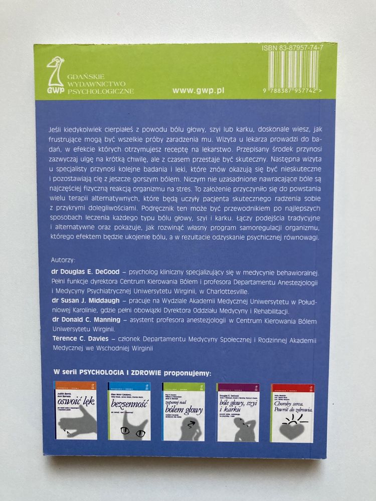 Bóle głowy,szyi i karku - pomóż sobie,oddziałując na psychikę i ciało