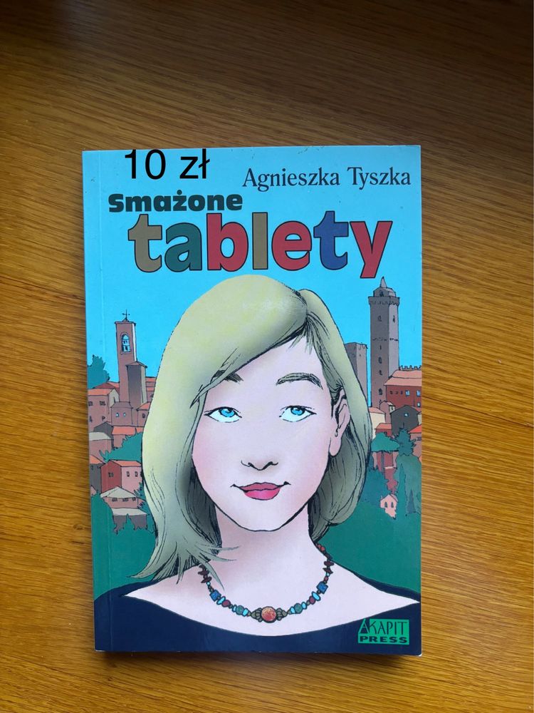Książka Agnieszka Tyszka Smażone tablety