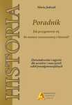 Poradnik. Jak zdać rozszerzoną maturę z historii?