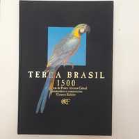 A viagem de Pedro Álvares Cabral - Terra Brasil 1500