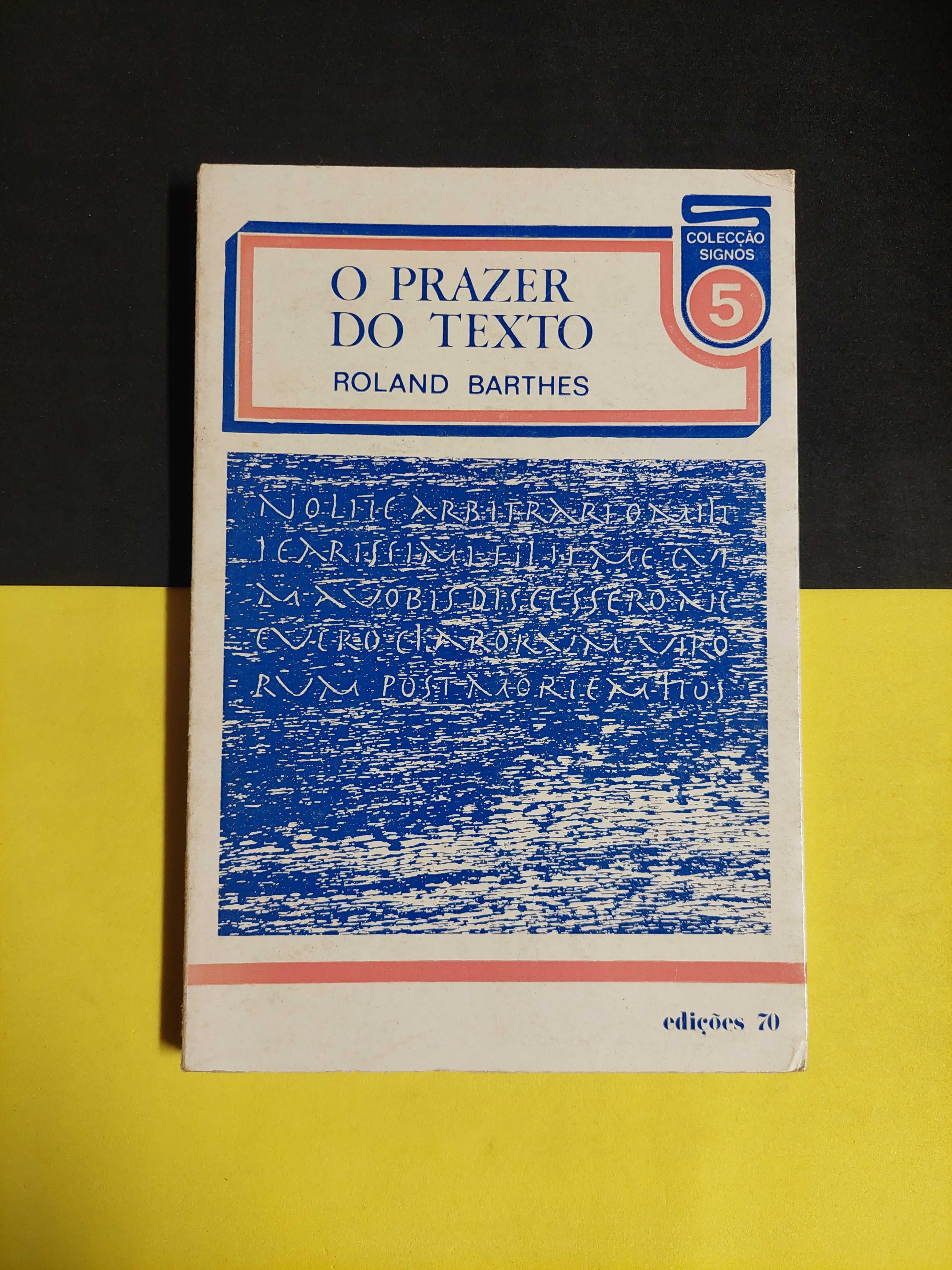 Roland Barthes - O prazer do texto