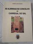 As Alminhas no Concelho de Carregal do Sal
