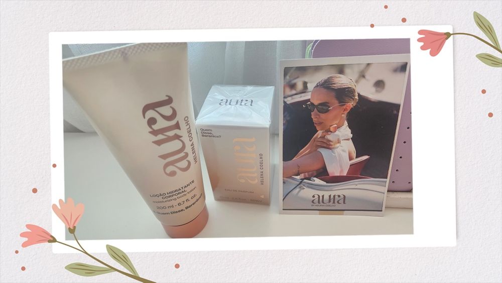 Aura Eau de Parfum e loção corporal