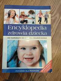 Encyklopedia Zdrowia Dziecka Poradnik dla Rodziców