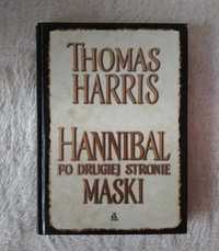 Książka "Hannibal Po drugiej stronie maski" Thomas Harris