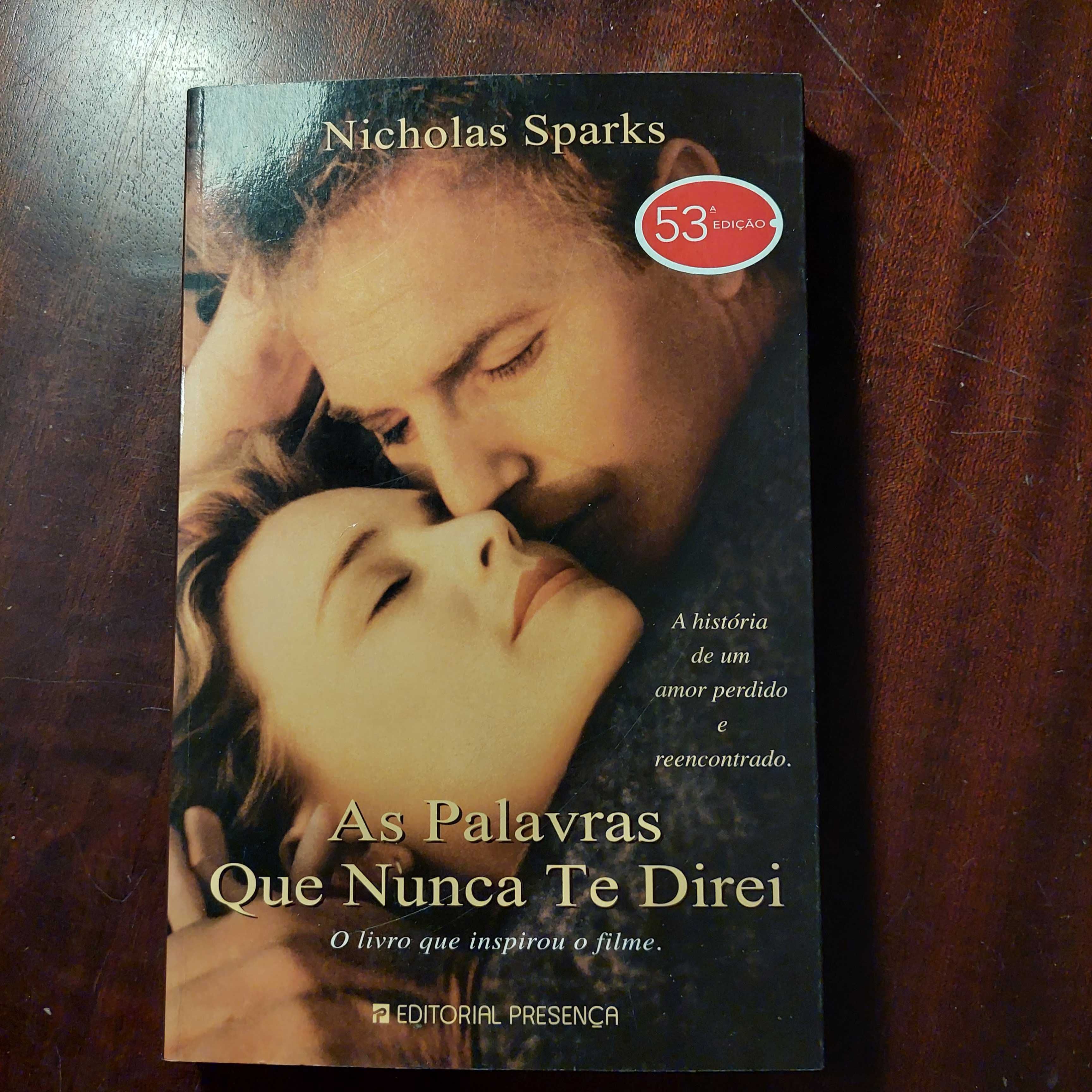 Nicholas Sparks - As Palavras que nunca te Direi