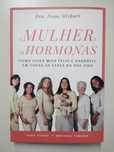 A Mulher e as Hormonas, Ivone Mirpuri (*NOVO com 70% de desconto)