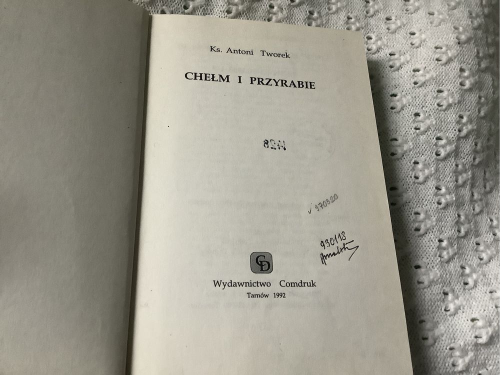 Chelm i przyrabie Tworek monografia