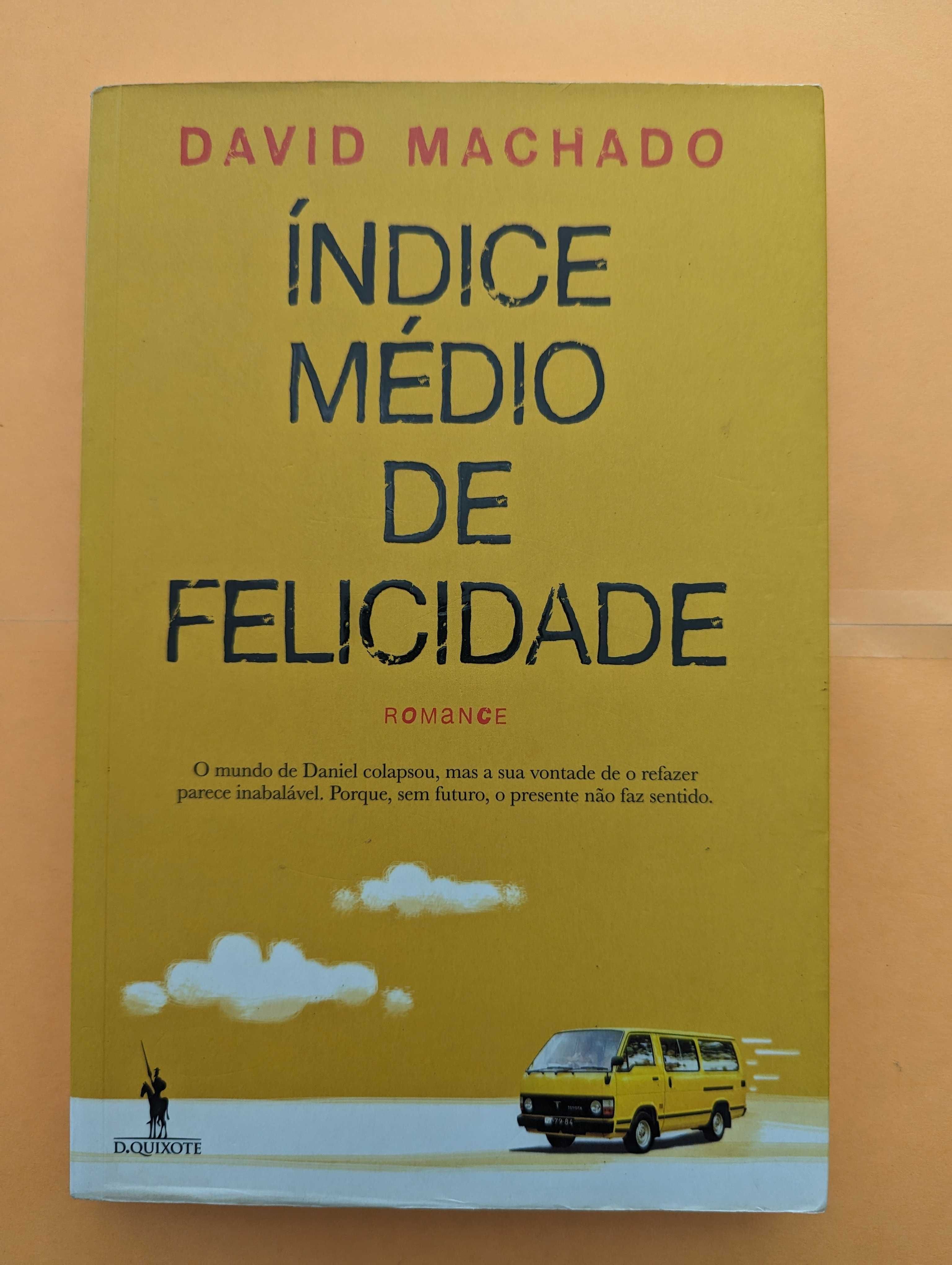 Indíce Médio de Felicidade - David Machado