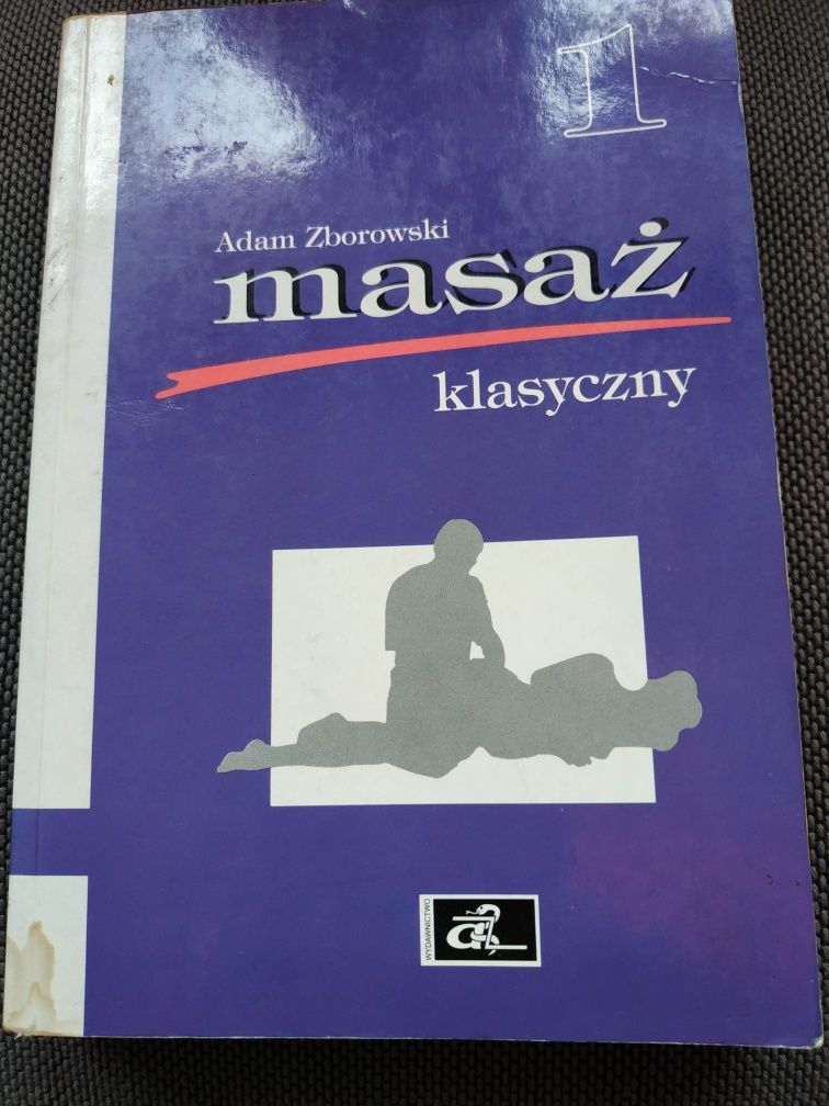 Masaż klasyczny. Adam Zborowski