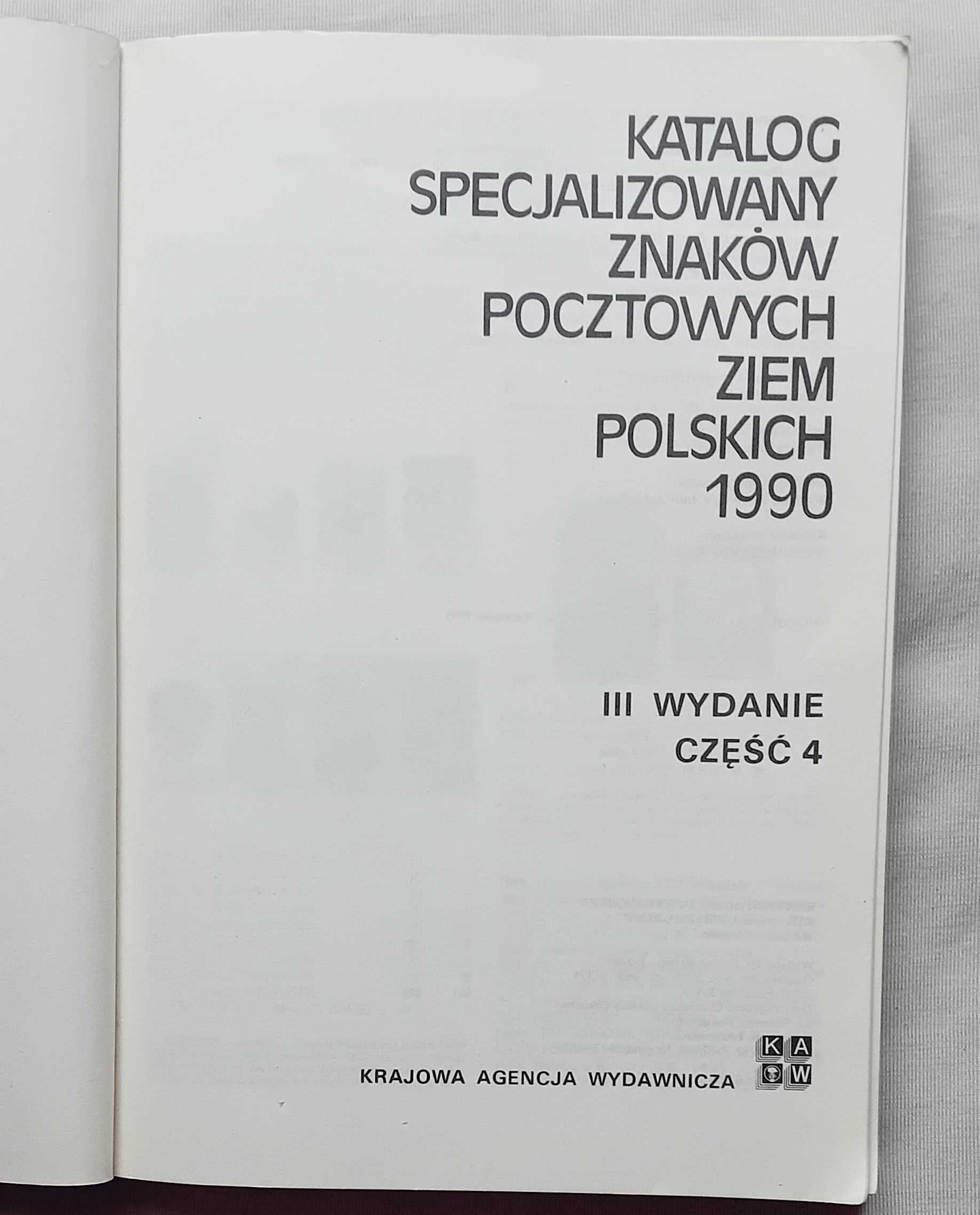Katalog specjali. znaków pocztowych ziem pollskich wyd 3, część 4.1990