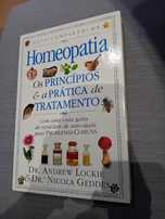 Homeopatia - Os princípios e a prática de tratamento