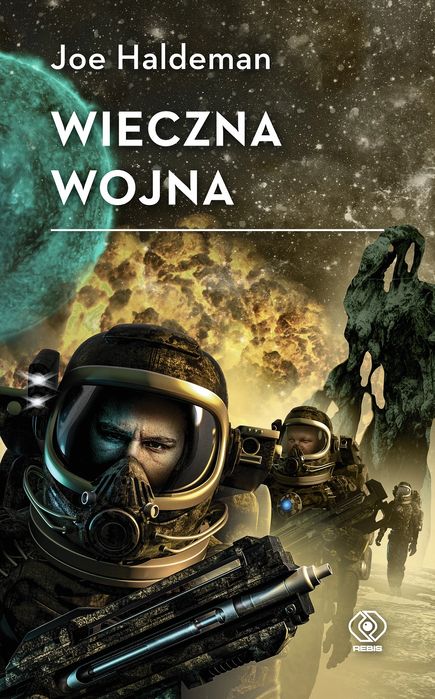 Wieczna wojna. Rebis