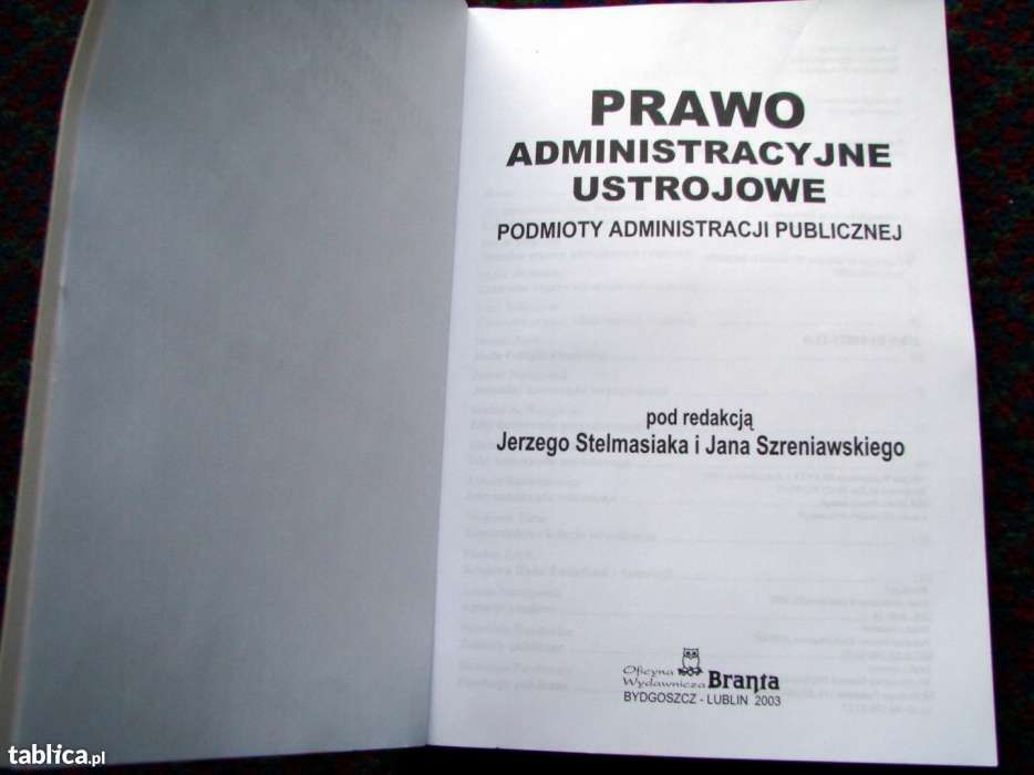Prawo administracyjne ustrojowe. Podmioty administracji publicznej