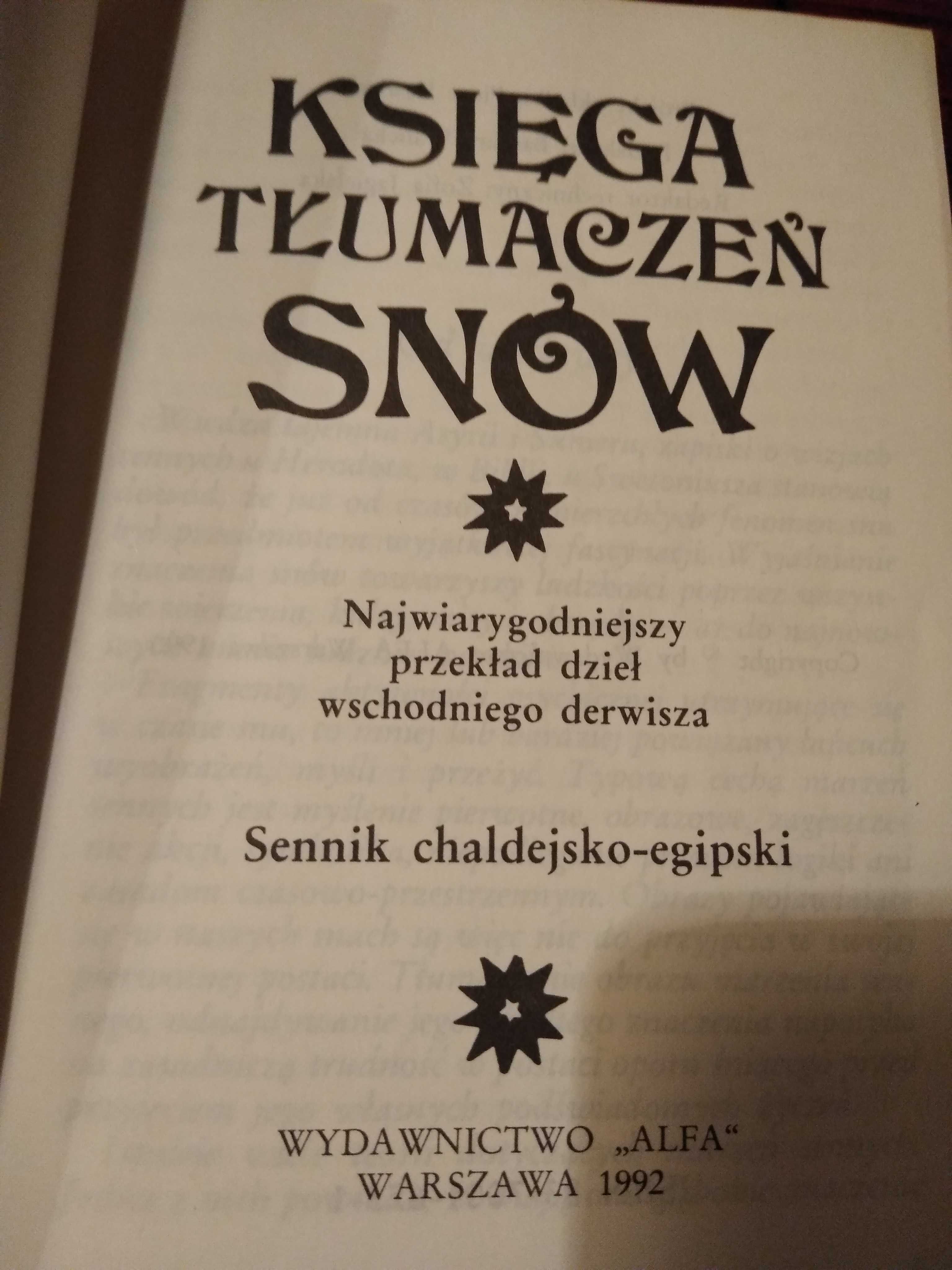 Księga tłumaczeń snów nigah tiz sennik chaldejski egipski