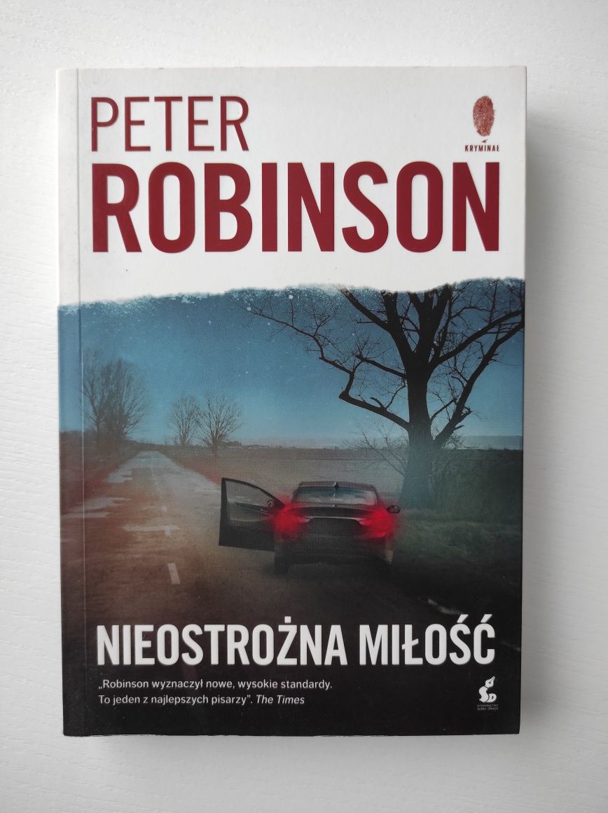 Książka "Nieostrożna miłość" P. Robinson thriller