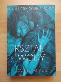 KSZTAŁT WODY - Daniel Kraus, Guillermo del Toro