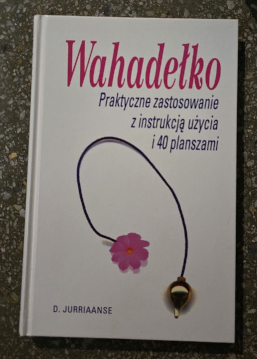 Wahadełko. Instrukcja użycia. D. Jurriaanse OKAZJA *