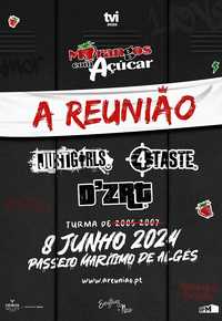 Bilhete "A Reunião" - Dia 8 de Junho - 25€