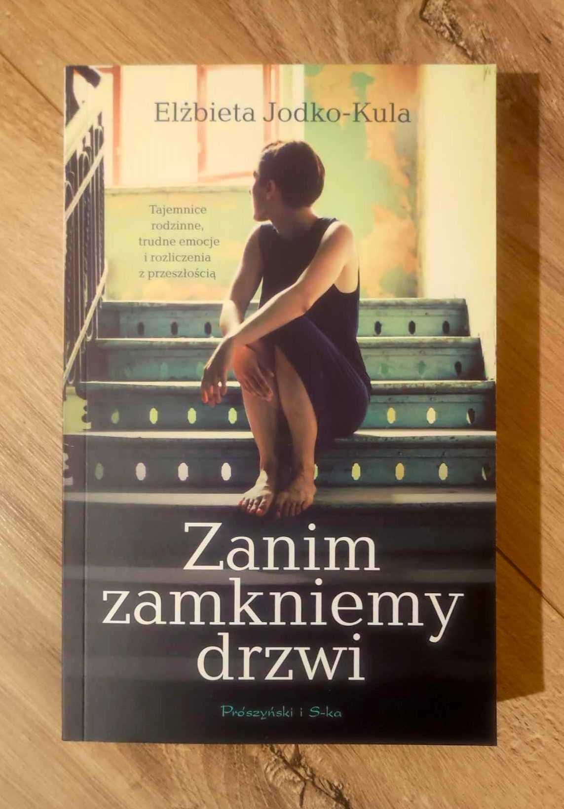 Elżbieta Jodko Kula "Zanim zamkniemy drzwi"