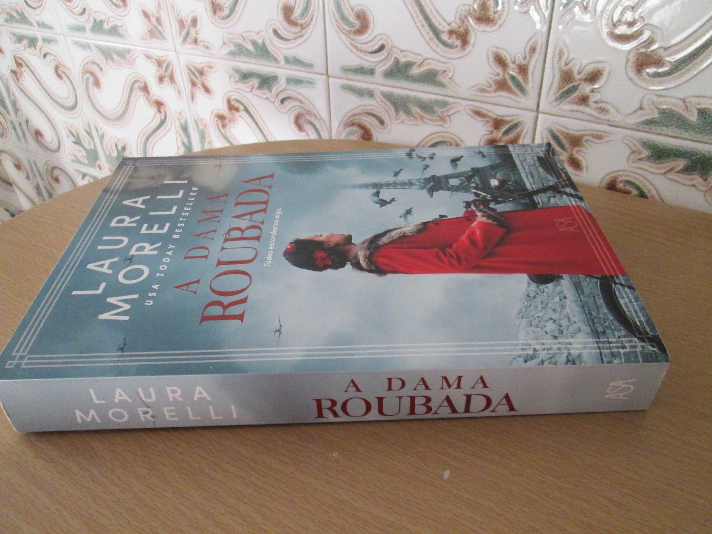 A Dama Roubada de Laura Morelli (Oferta portes)