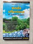 Woda utleniona na straży zdrowia Autor: Iwan Nieumywakin