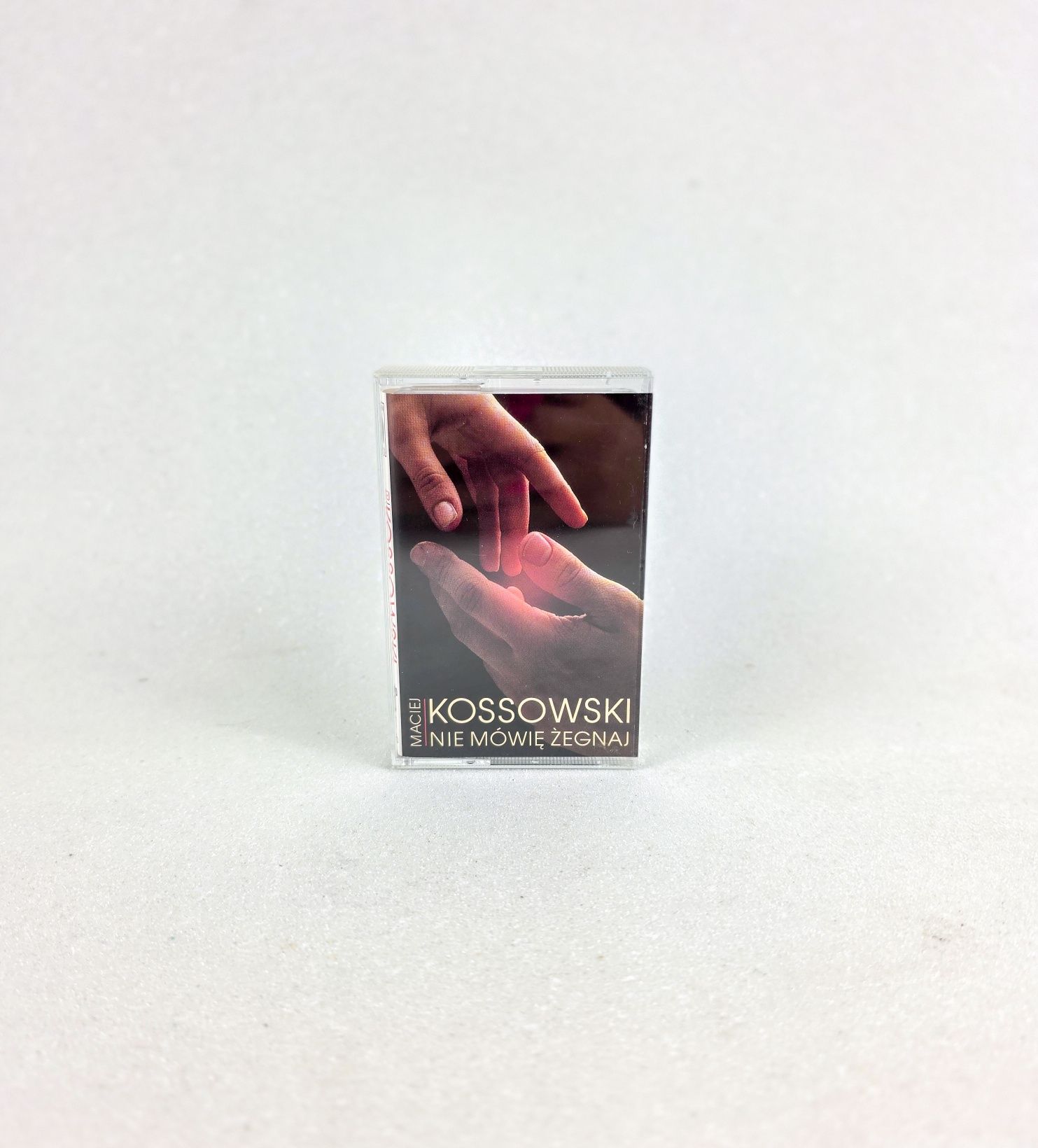 Kaseta magnetofonowa Maciej Kossowski Nie mówię żegnaj