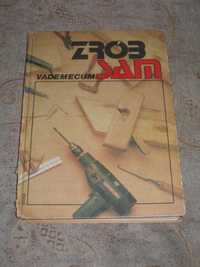 ZRÓB TO SAM - Vademecum - Tadeusz Rathman 1988 rok