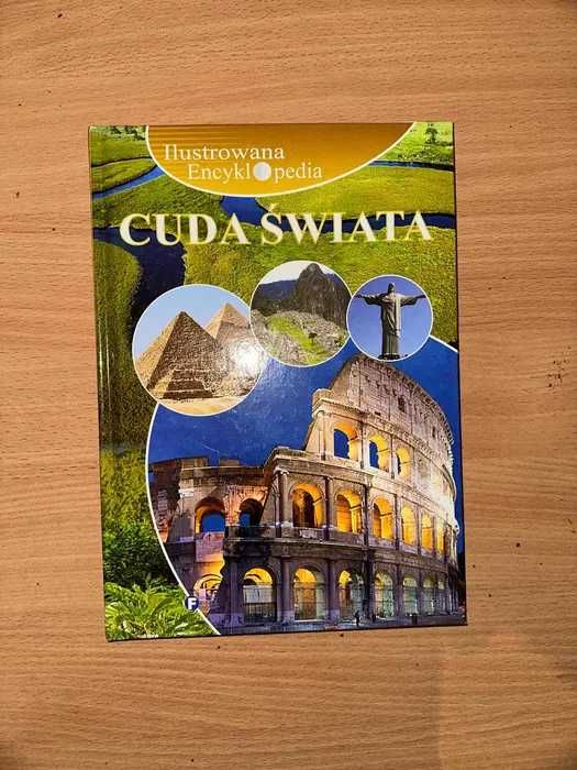 Cuda Świata. Ilustrowana Encyklopedia Darmowa dostawa