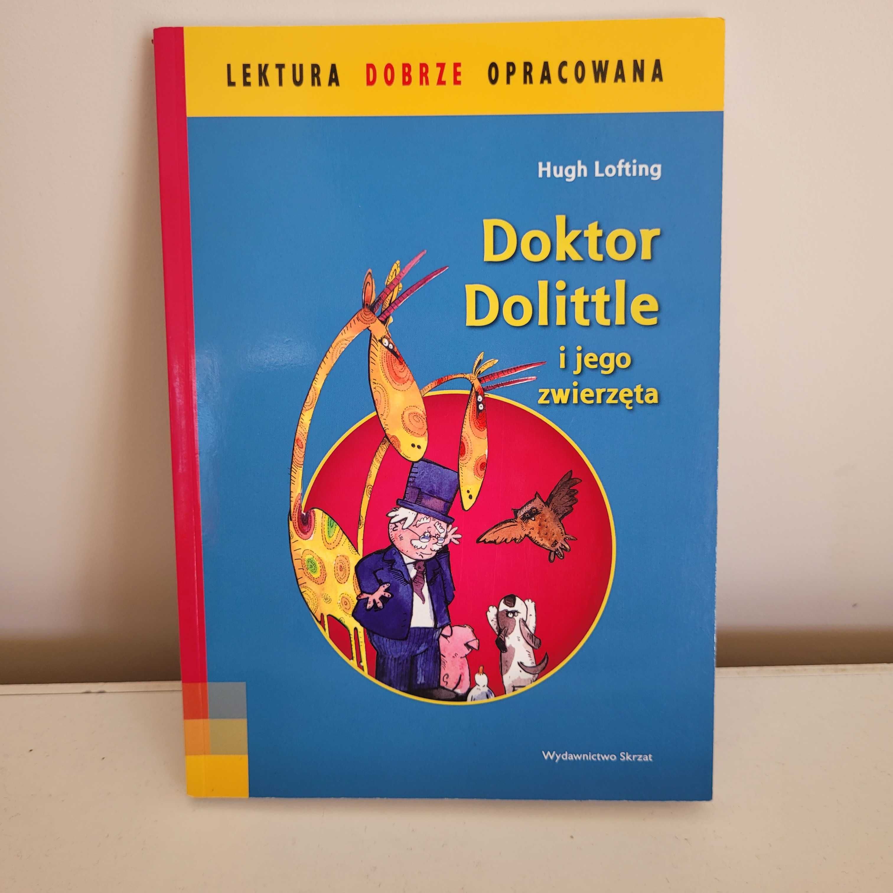 Doktor Dolittle i jego zwierzęta Hugh Lofting - lektura z opracowaniem